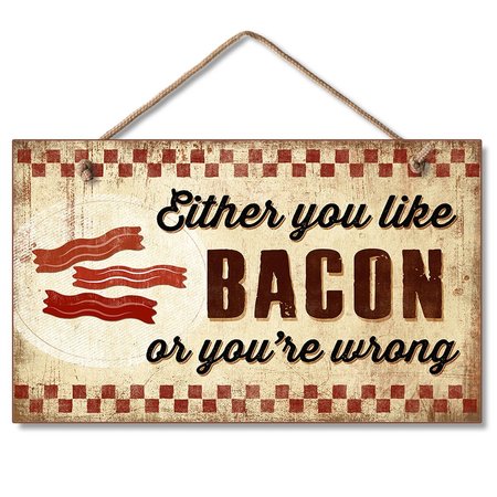 HIGHLAND WOODCRAFTERS BACON HANGING SIGN 9.5 X 5.5 4101392